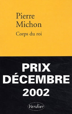 Livrenpoche : Corps du Roi - Pierre Michon - Livre