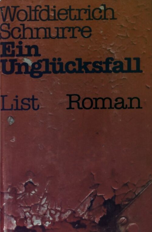 Livrenpoche : Ein Unglücksfall - Wolfdietrich Schnurre - Livre