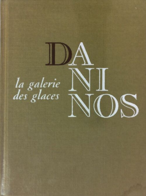 Livrenpoche : La galerie des glaces - Pierre Daninos - Livre