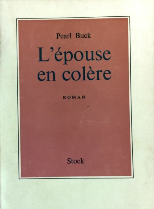 Livrenpoche : L'épouse en colère - Pearl Buck - Livre
