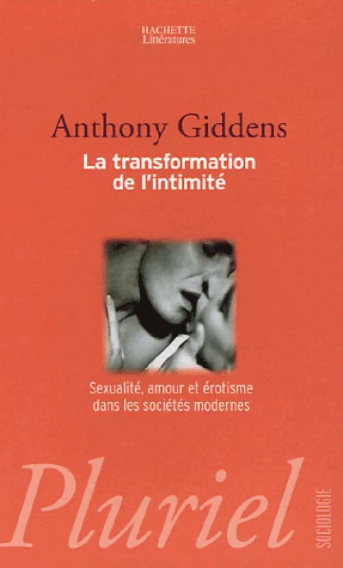 Livrenpoche : La transformation de l'intimité - Anthony Giddens - Livre
