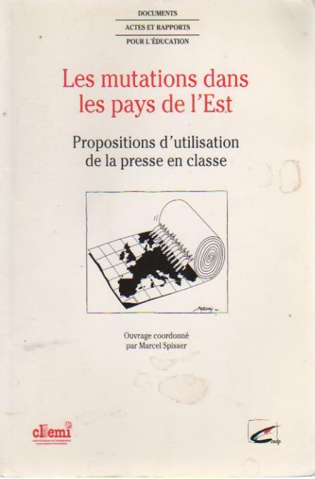 Livrenpoche : Les mutations dans les pays de l'est - Marcel Spisser - Livre