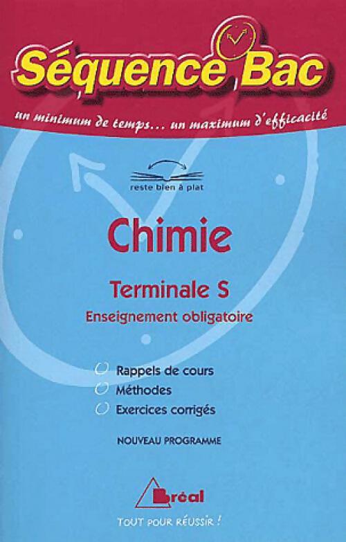 Livrenpoche : Chimie Terminale S : Enseignement obligatoire - Séverine Bagard - Livre