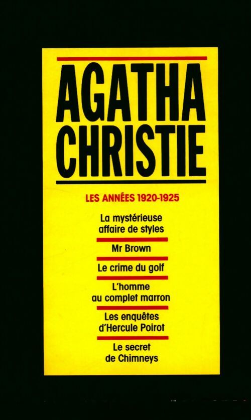 Livrenpoche : L'intégrale d'Agatha Christie Tome I : Les années 1920-1925 - Agatha Christie - Livre