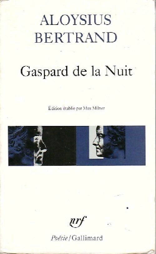 Livrenpoche : Gaspard de la nuit - Aloysius Bertrand - Livre