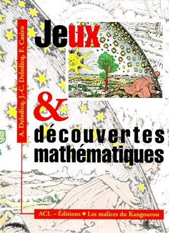 Livrenpoche : Jeux & découvertes mathématiques - André Deledicq - Livre