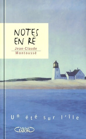 Livrenpoche : Notes en Ré - Jean-Claude Montoussé - Livre