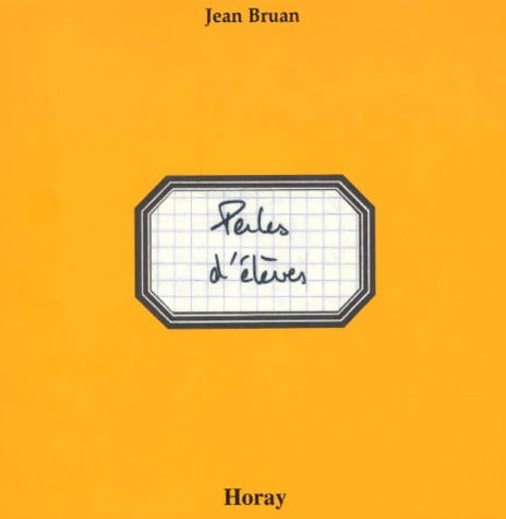 Livrenpoche : Perles d'élèves - Jean Bruan - Livre