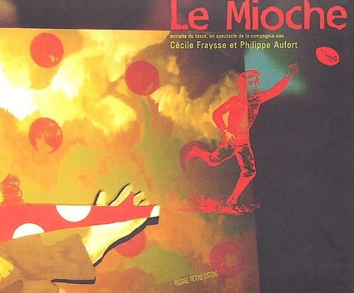 Livrenpoche : Le mioche - Cécile Fraysse - Livre