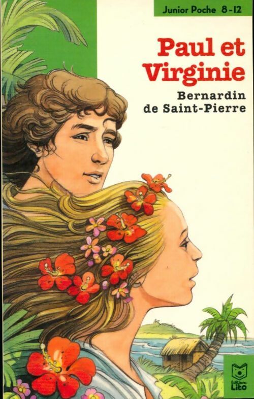 Livrenpoche : Paul et Virginie - Jacques-Henri Bernardin de Saint Pierre - Livre