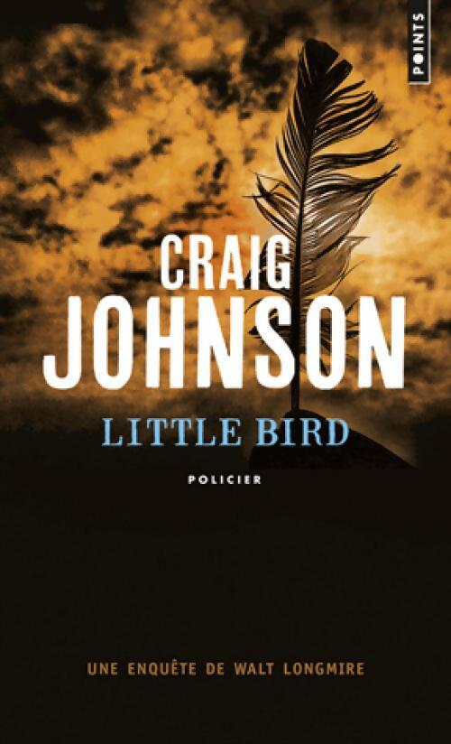Livrenpoche : Little bird - Craig Johnson - Livre