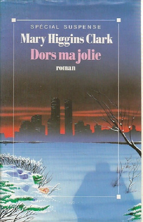 Livrenpoche : Dors ma jolie - Mary Higgins Clark - Livre