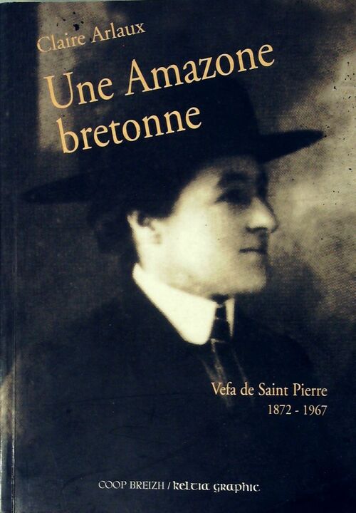 Livrenpoche : Une Amazone Bretonne - Claire Arlaux - Livre