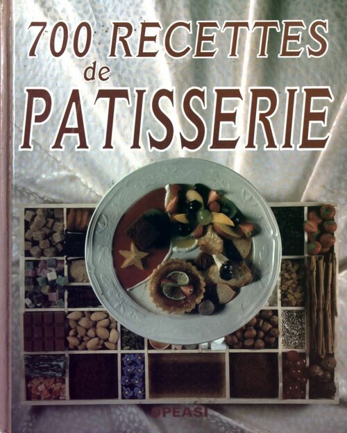 Livrenpoche : 700 recettes de patisserie - Inconnu - Livre