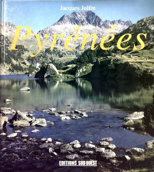 Livrenpoche : Pyrénées - Jacques Jolfre - Livre