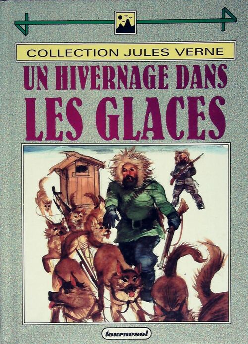Livrenpoche : Un hivernage dans les glaces - Jules Verne - Livre