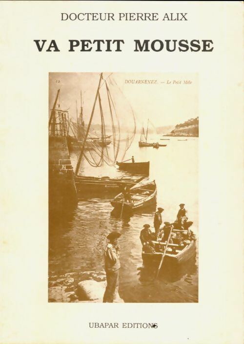 Livrenpoche : Va petit mousse - Pierre Alix - Livre
