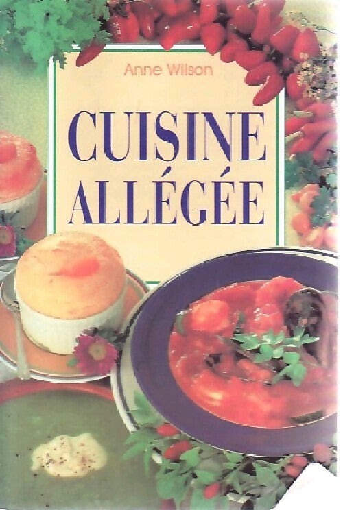 Livrenpoche : Cuisine allégée - Anne Wilson - Livre
