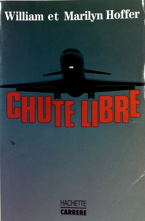 Livrenpoche : Chute libre - William Hoffer - Livre