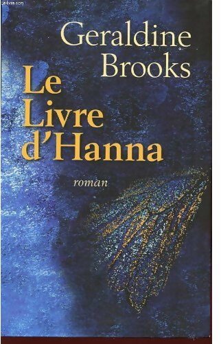 Livrenpoche : Le livre d'Hanna - Geraldine Brooks - Livre