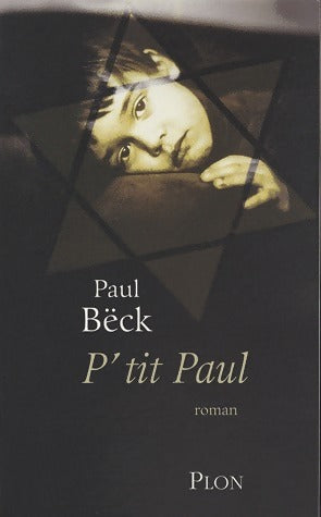 Livrenpoche : P'tit Paul - Paul Bëck - Livre