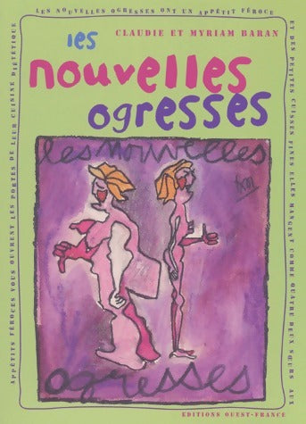 Livrenpoche : Les nouvelles ogresses - Claudie Baran - Livre
