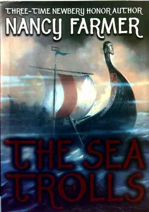 Livrenpoche : The Sea of Trolls - Nancy Farmer - Livre