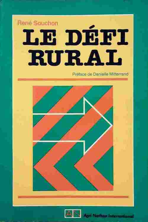 Livrenpoche : Le défi rural - René Souchon - Livre