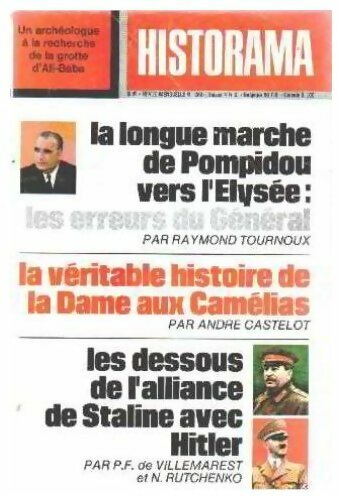 Livrenpoche : Historama n°280 : La longue marche de Pompidou vers l'Elysée : Les erreurs du Général - Collectif - Livre