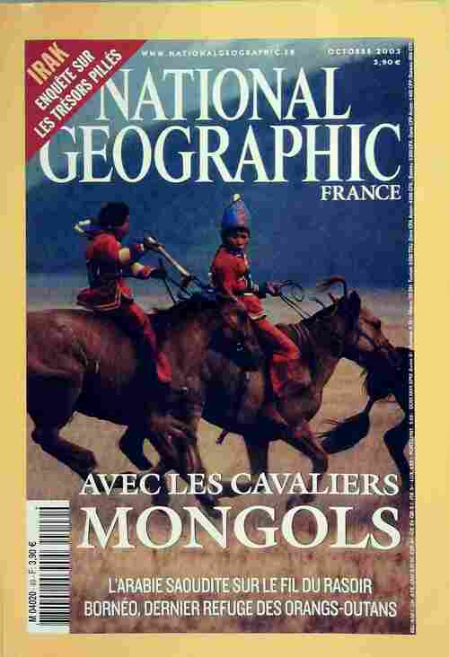 National Geographic n°49 : Avec les cavaliers mongols - Collectif -  National Geographic France - Livre
