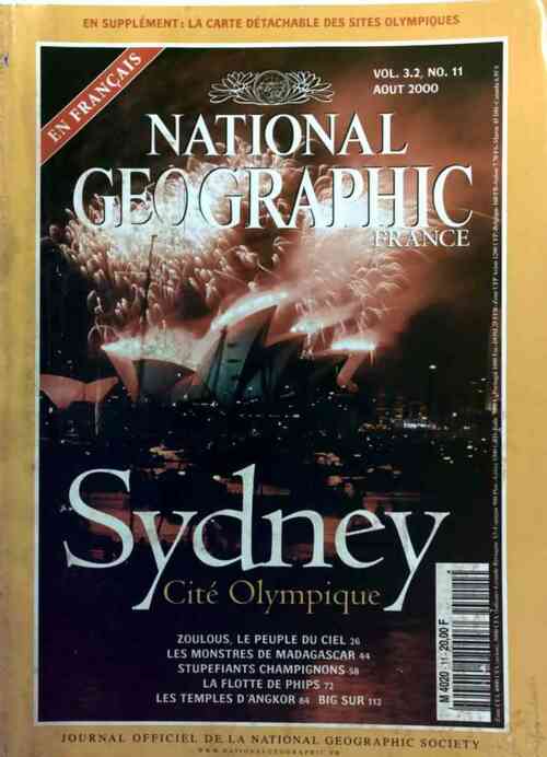 National Geographic n°11 : Sydney. Cité olympique - Collectif -  National Geographic France - Livre