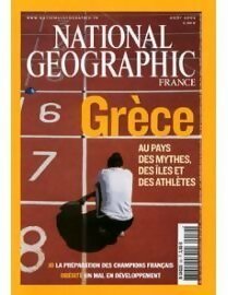 National Geographic n°59 : Grèce. Au pays des mythes, des îles et des athlètes - Collectif -  National Geographic France - Livre
