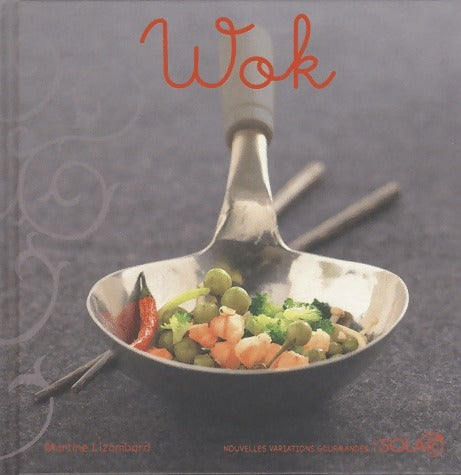 Livrenpoche : Wok - Martine Lizambard - Livre