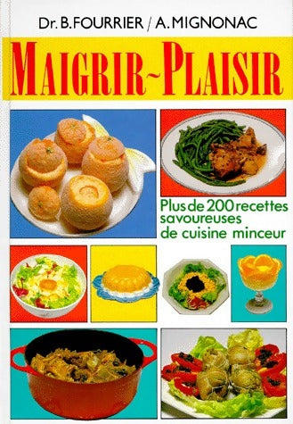 Livrenpoche : Maigrir plaisir - Agnès Mignonac - Livre