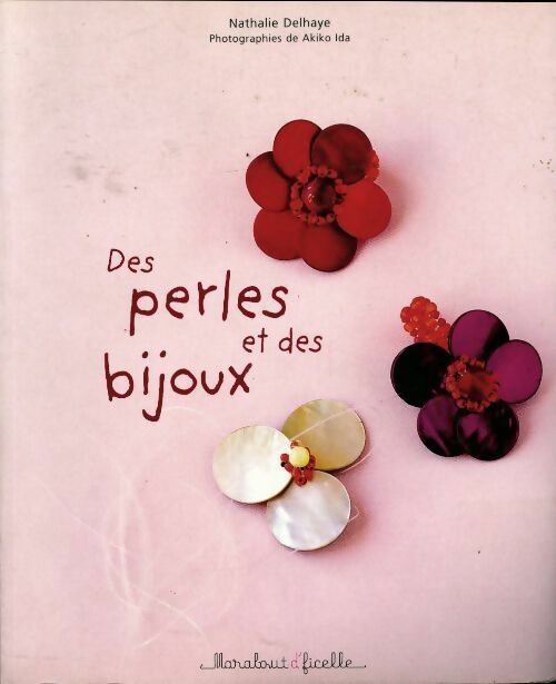 Livrenpoche : Des perles et des bijoux - Nathalie Delhaye - Livre