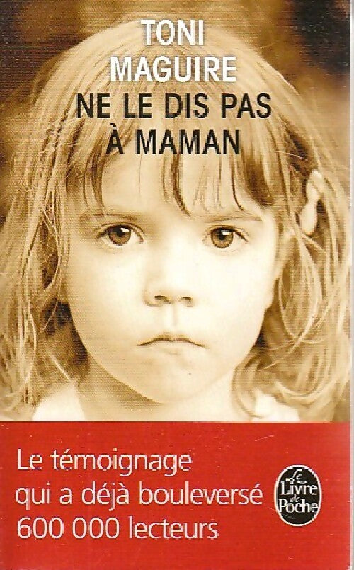 Livrenpoche : Ne le dis pas à maman - Toni Maguire - Livre