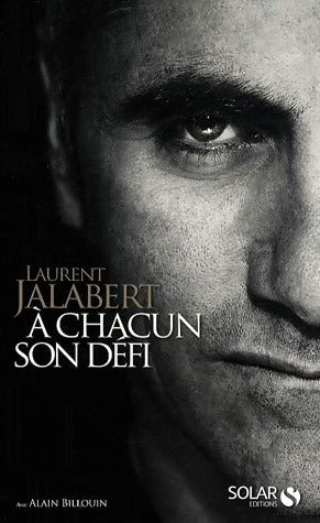 Livrenpoche : A chacun son défi - Laurent Jalabert - Livre