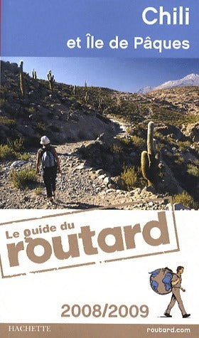 Livrenpoche : Chili et Île de Pâques 2008-2009 - Collectif - Livre