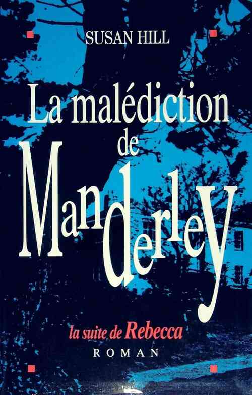 Livrenpoche : La malédiction de Manderley - Susan Hill - Livre