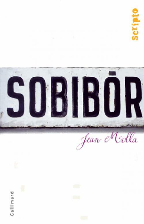 Livrenpoche : Sobibor - Jean Molla - Livre