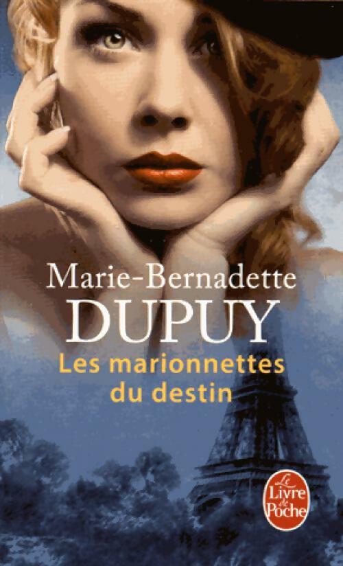 Livrenpoche : L'orpheline des neiges Tome III : Les Marionnettes du Destin - Marie-Bernadette Dupuy - Livre