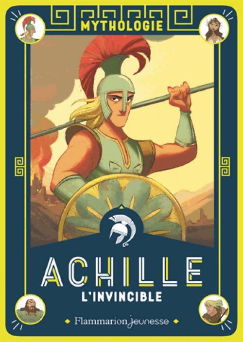 Achille L'Invincible - Martine Laffon - Livre