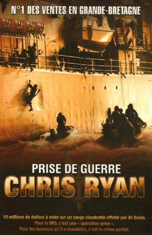 Prise de guerre - Chris Ryan - Livre