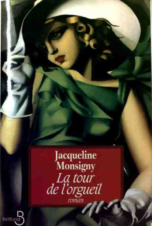 Livrenpoche : La tour de l'orgueil - Jacqueline Monsigny - Livre