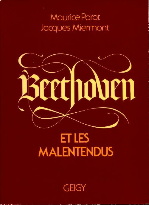 Livrenpoche : Beethoven et les malentendus - Maurice Porot - Livre