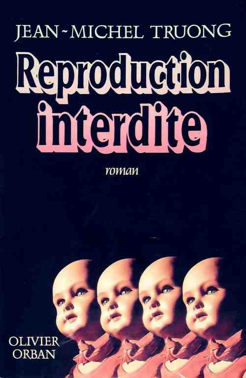 Livrenpoche : Reproduction interdite - Jean-Michel Truong - Livre