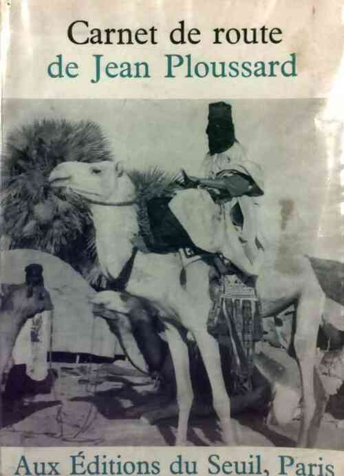 Livrenpoche : Carnet de route - Jean Ploussard - Livre