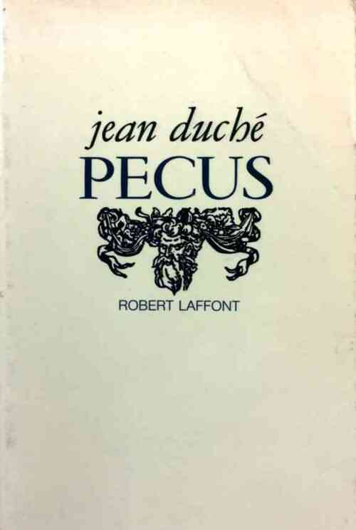 Livrenpoche : Pecus - Jean Duché - Livre