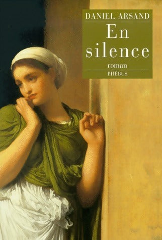 Livrenpoche : En silence - Daniel Arsand - Livre