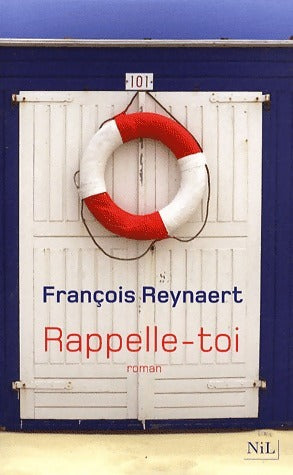 Livrenpoche : Rappelle-toi - François Reynaert - Livre